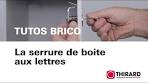 changer la serrure de la boite aux lettres